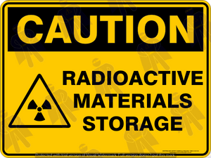 Caution - Radioactive materials storage